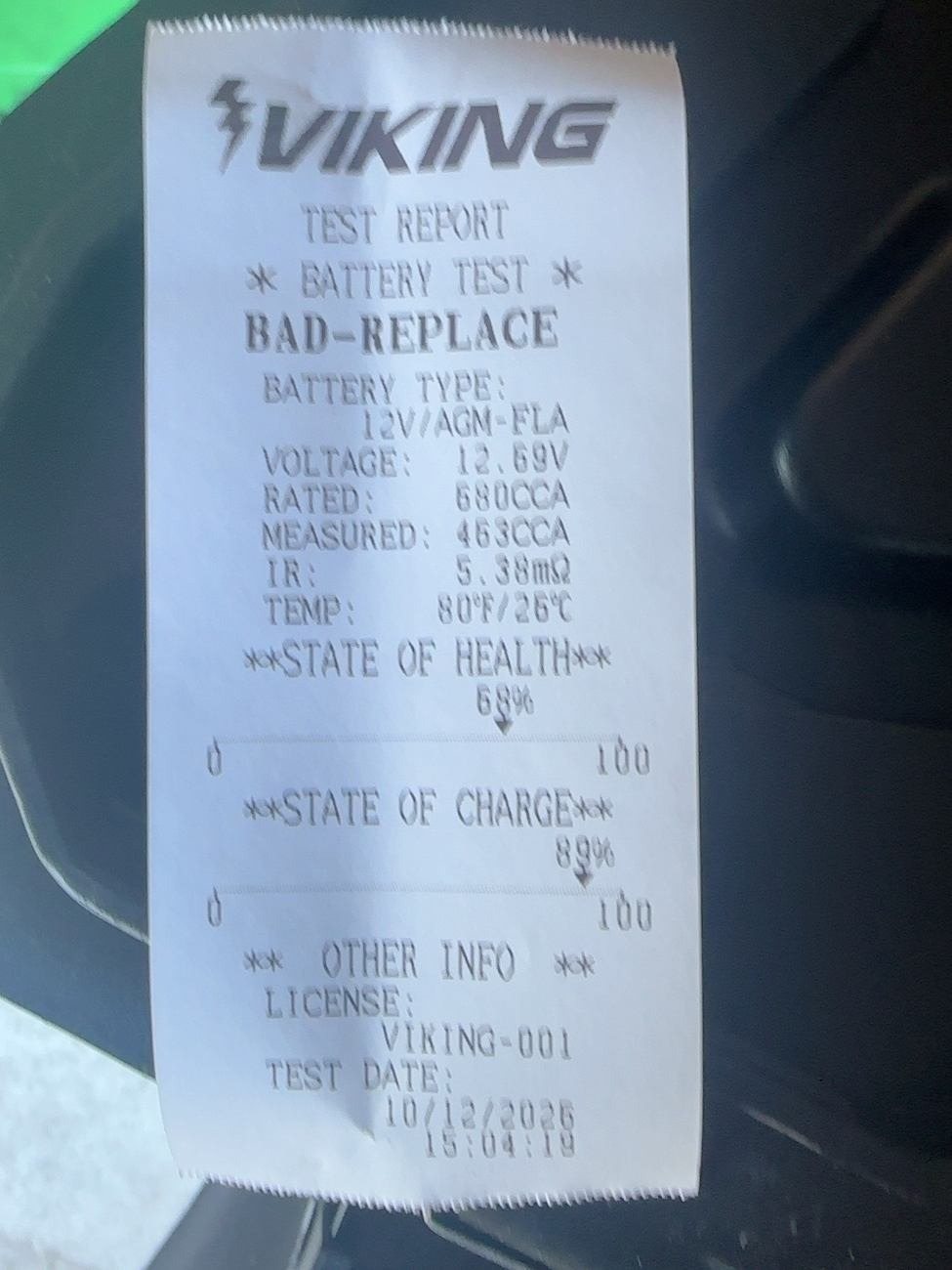 Viking battery tester printout reading BAD-REPLACE, with state of health 68 percent and state of charge 89 percent